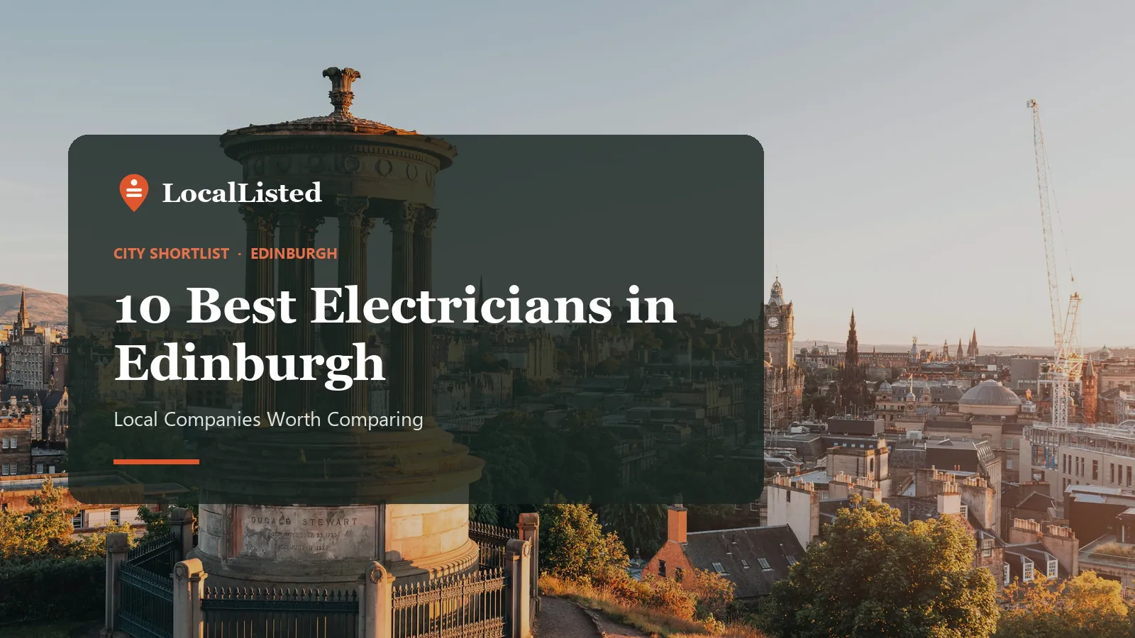 Electricians in Edinburgh. Photo: the Dugald Stewart Monument above the Edinburgh skyline.