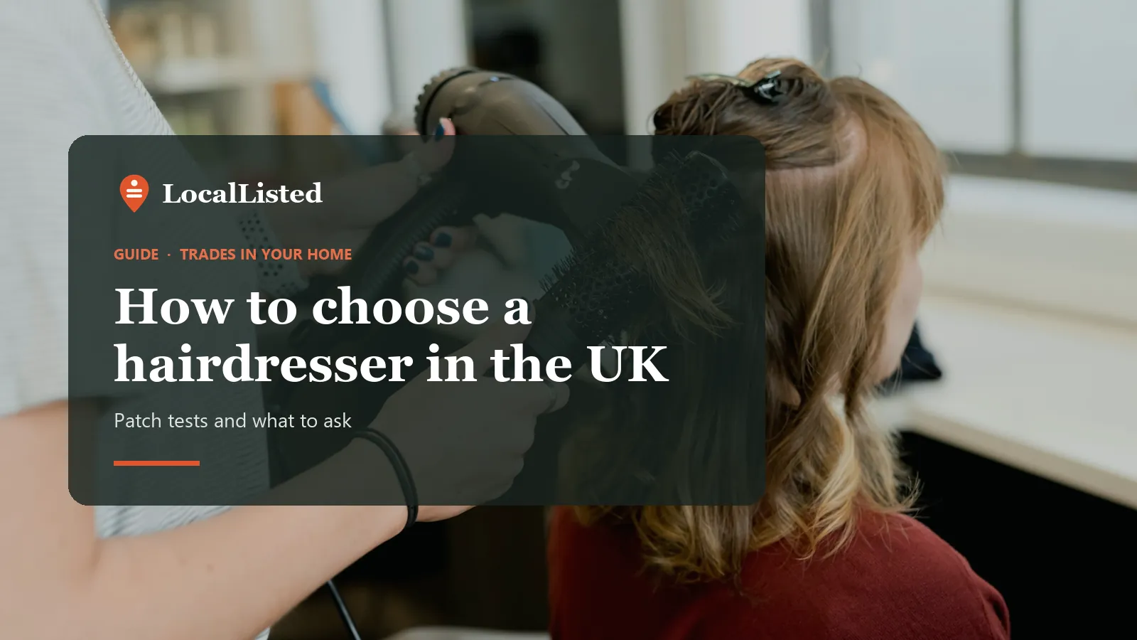 How to choose a hairdresser in the UK. Photo: a hairdresser blow-drying a client’s hair.